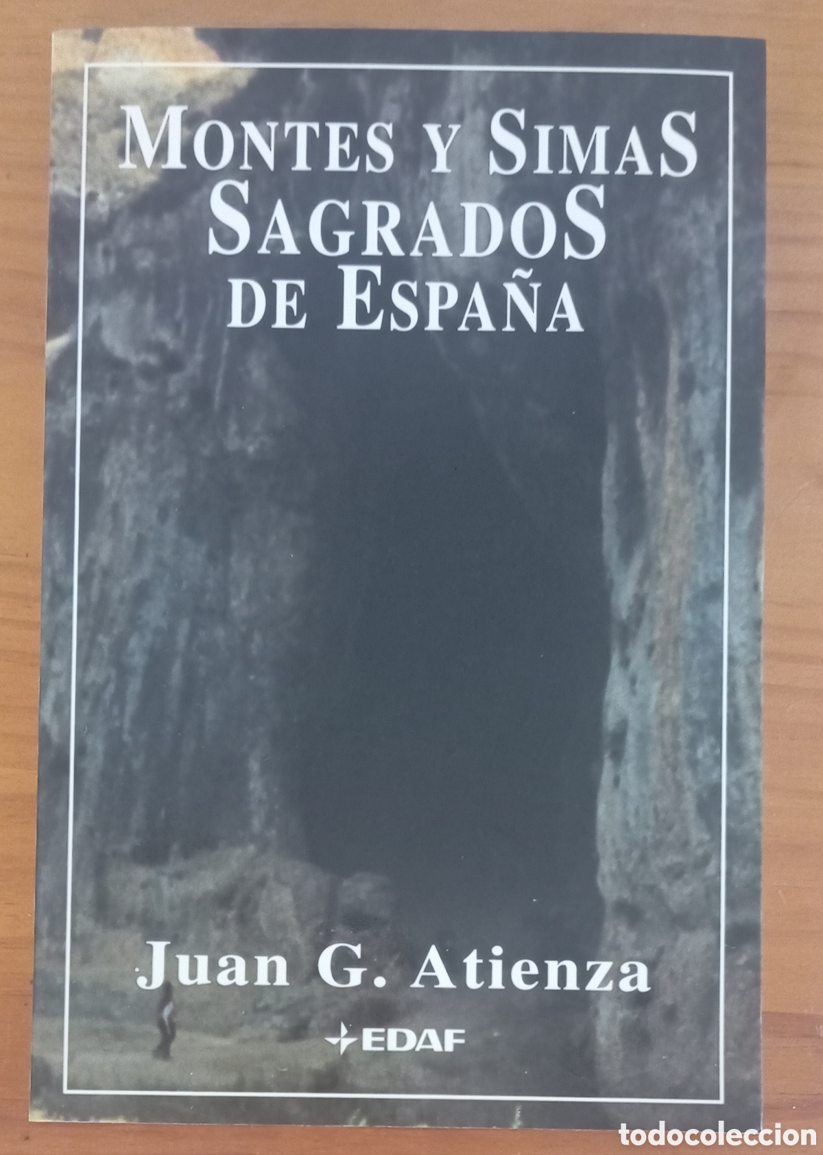 Libros antiguos: MONTES Y SIMAS SAGRADOS DE ESPA&Ntilde;A ATIENZA