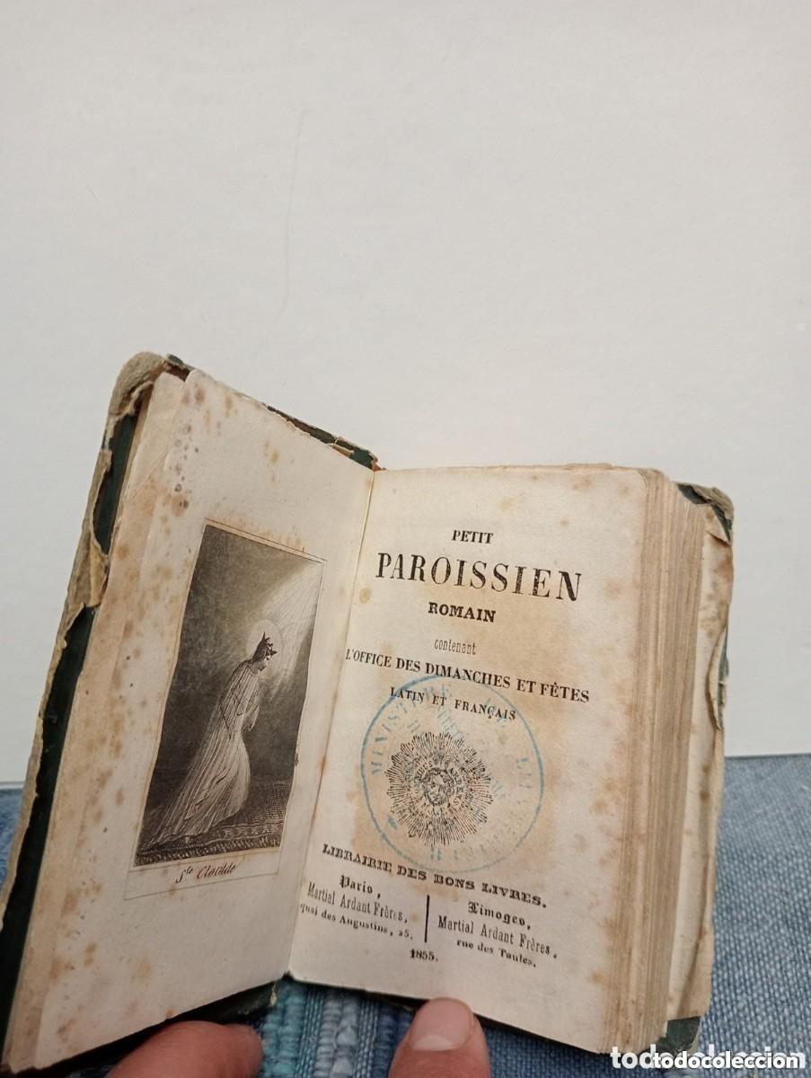Libri antichi: PETIT PAROISSIEN ROMAIN contenant L&acute;OFFICE DES DIMANCHES ET F&Eacute;TES. LATIN ET FRAN&Ccedil;AIS. 1855