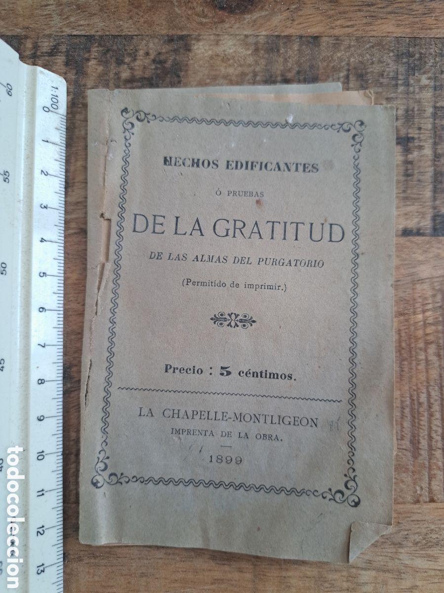 Libros antiguos: Jml Libreto religioso, Hechos edificantesno prueblas de La Gratitud de las Almas del Pirgatorio 1899