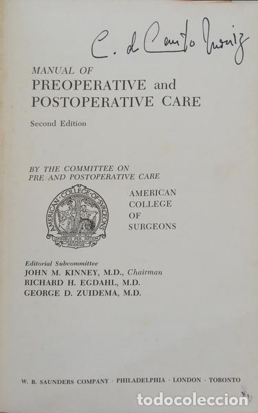 Libros antiguos: KINNEY. (John M.), Richard H. Egdahl e George D. Zuidema. - MANUAL OF PREOPERATIVE AND POSTOPERATIVE