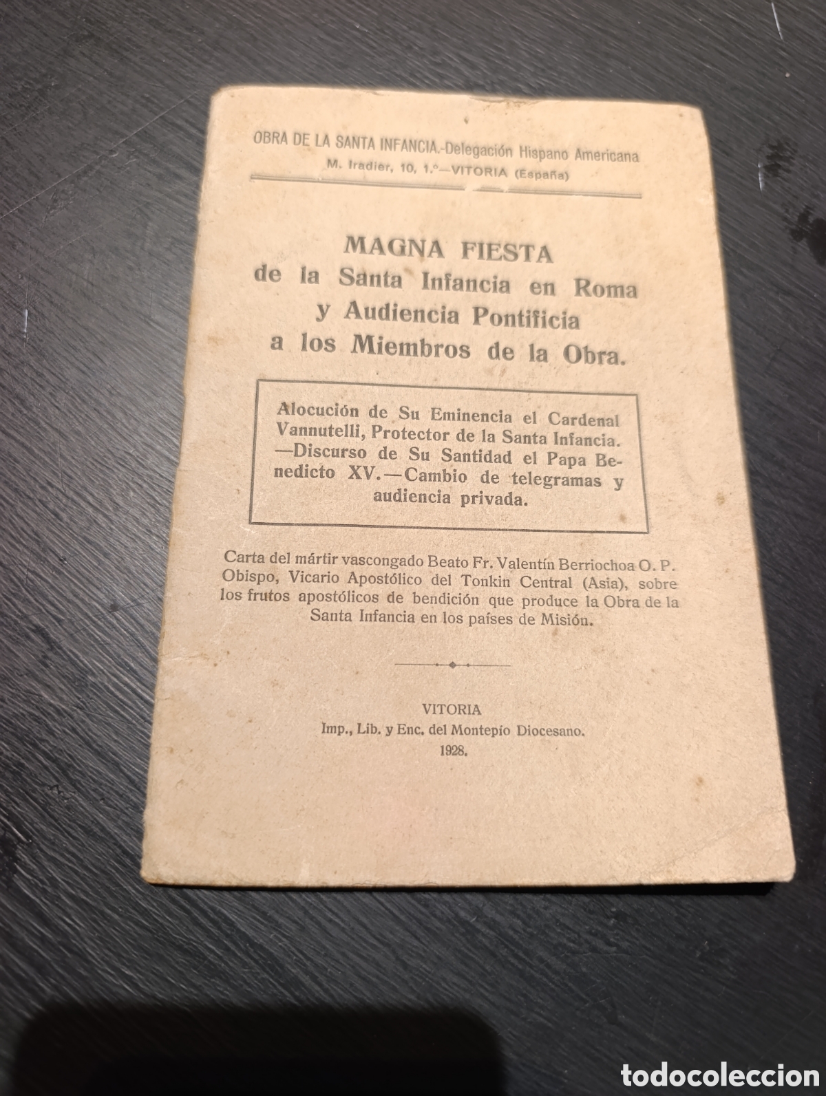 Libros antiguos: MAGNA FIESTA de la Santa Infancia en Roma y Audiencia Pontificia a los Miembros. Vitoria 1928