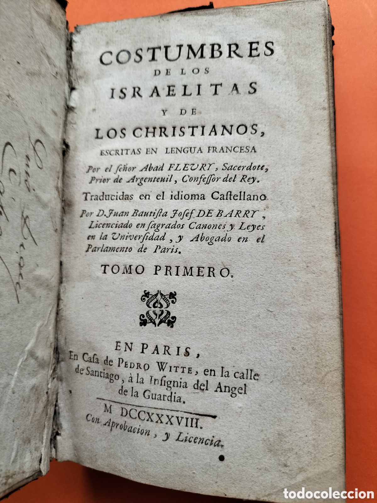 Libros antiguos: Las Costumbres de los Israelitas y de los Cristhianos. 1738.