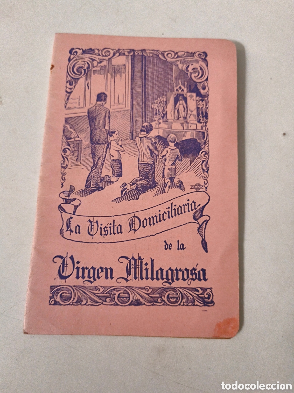 Old books: La visita domiciliaria de la Virgen Milagrosa