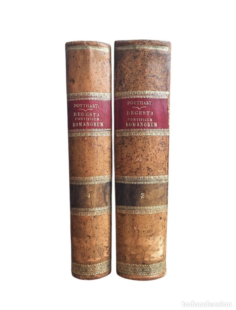 Libros antiguos: REGESTA PONTIFICUM ROMANORUM. INDE AB A. POST CHRISTUM NATUM MCXCVIII AD A. MCCCIV (I-II)