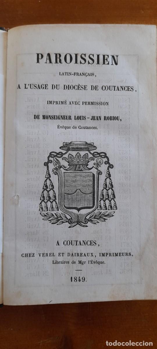Libros antiguos: Paroissien Latin-Fran&ccedil;ais par Monseigneur Louis-Jean Robiou