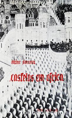 Antiquarische B&uuml;cher: SANCEAU. (Elaine) - CASTELOS EM &Aacute;FRICA.