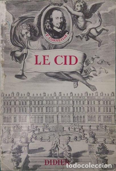 Libri antichi: CORNEILLE. (Pierre) - LE CID. Trag&eacute;die en 5 actes.