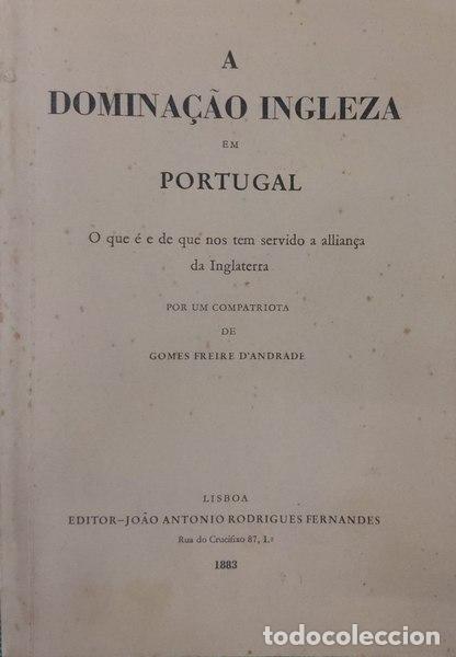 Antiquarische B&uuml;cher: DOMINA&Ccedil;&Atilde;O (A) INGLEZA EM PORTUGAL.