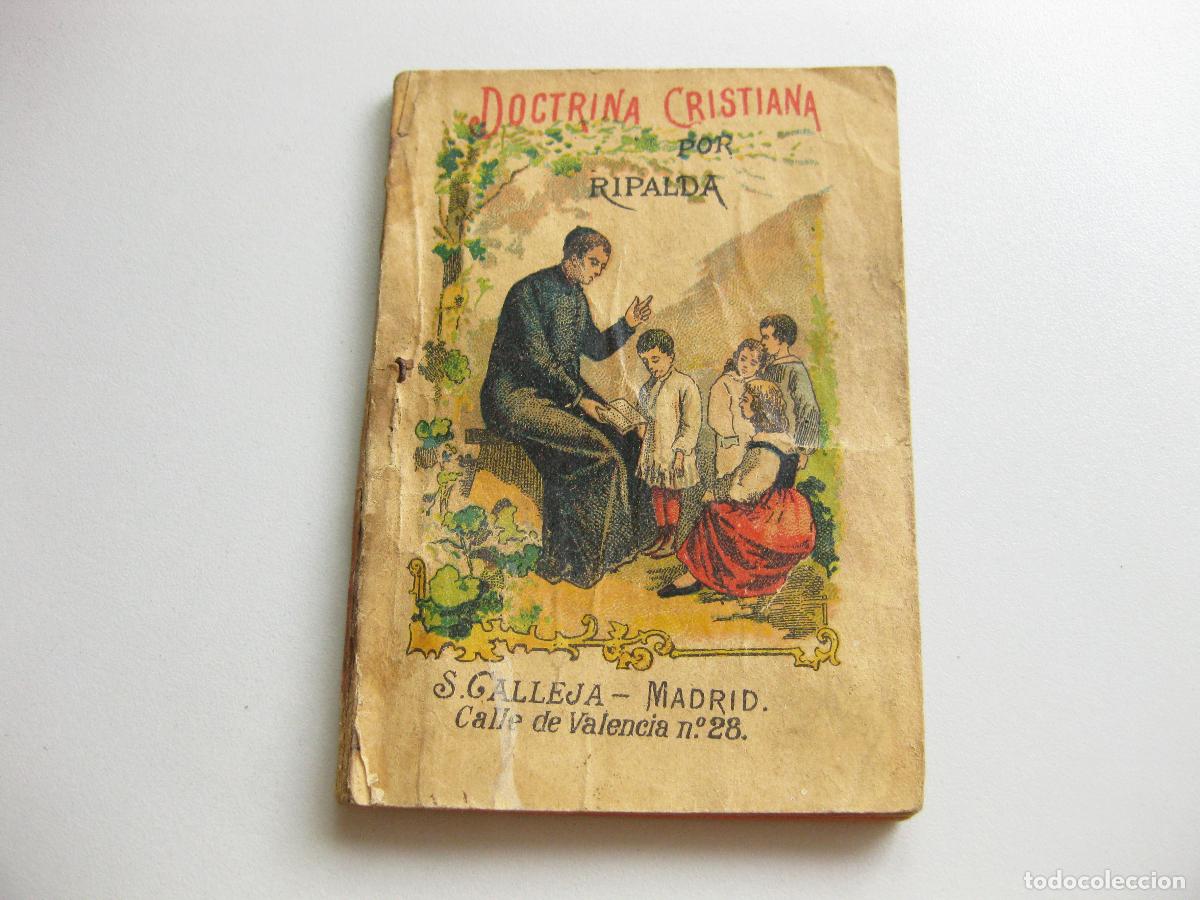 Livres anciens: DOCTRINA CRISTIANA POR JER&Oacute;NIMO RIPALDA. EDITORIAL SATURNINO CALLEJA. MADRID