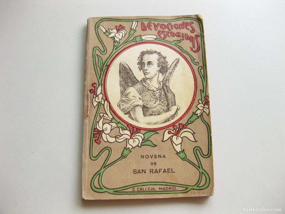 Livres anciens: NOVENA DE SAN RAFAEL N&ordm; 65. DEVOCIONES ESCOGIDAS. EDITORIAL SATURNINO CALLEJA. MADRID