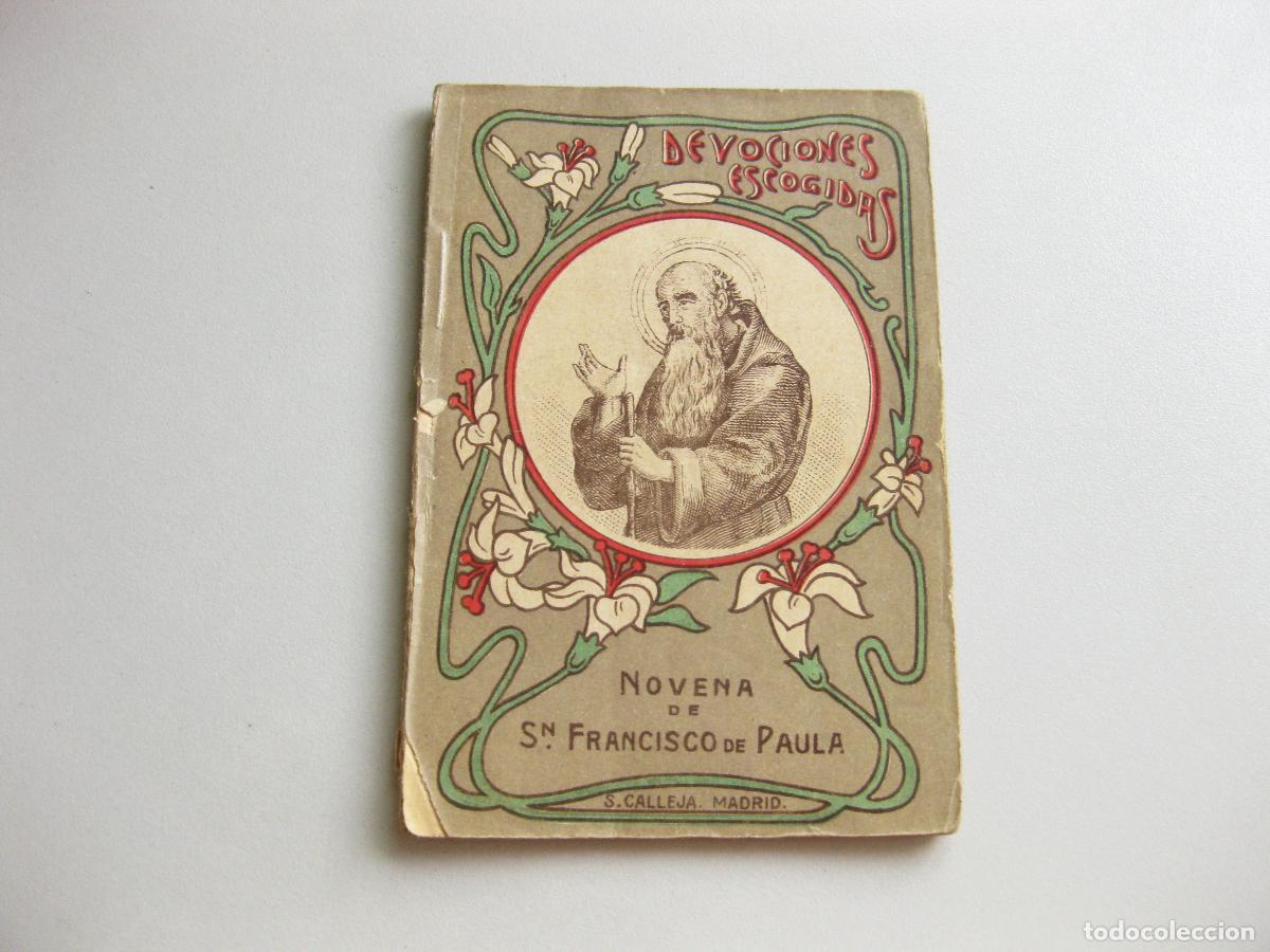 Old books: NOVENA DE SAN FRANCISCO DE PAULA N&ordm; 91. DEVOCIONES ESCOGIDAS. EDITORIAL SATURNINO CALLEJA MADRID