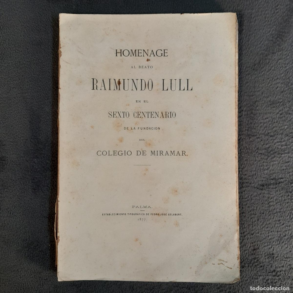 Old books: L-1312. HOMENAGE AL BEATO RAIMUNDO LULL.1877