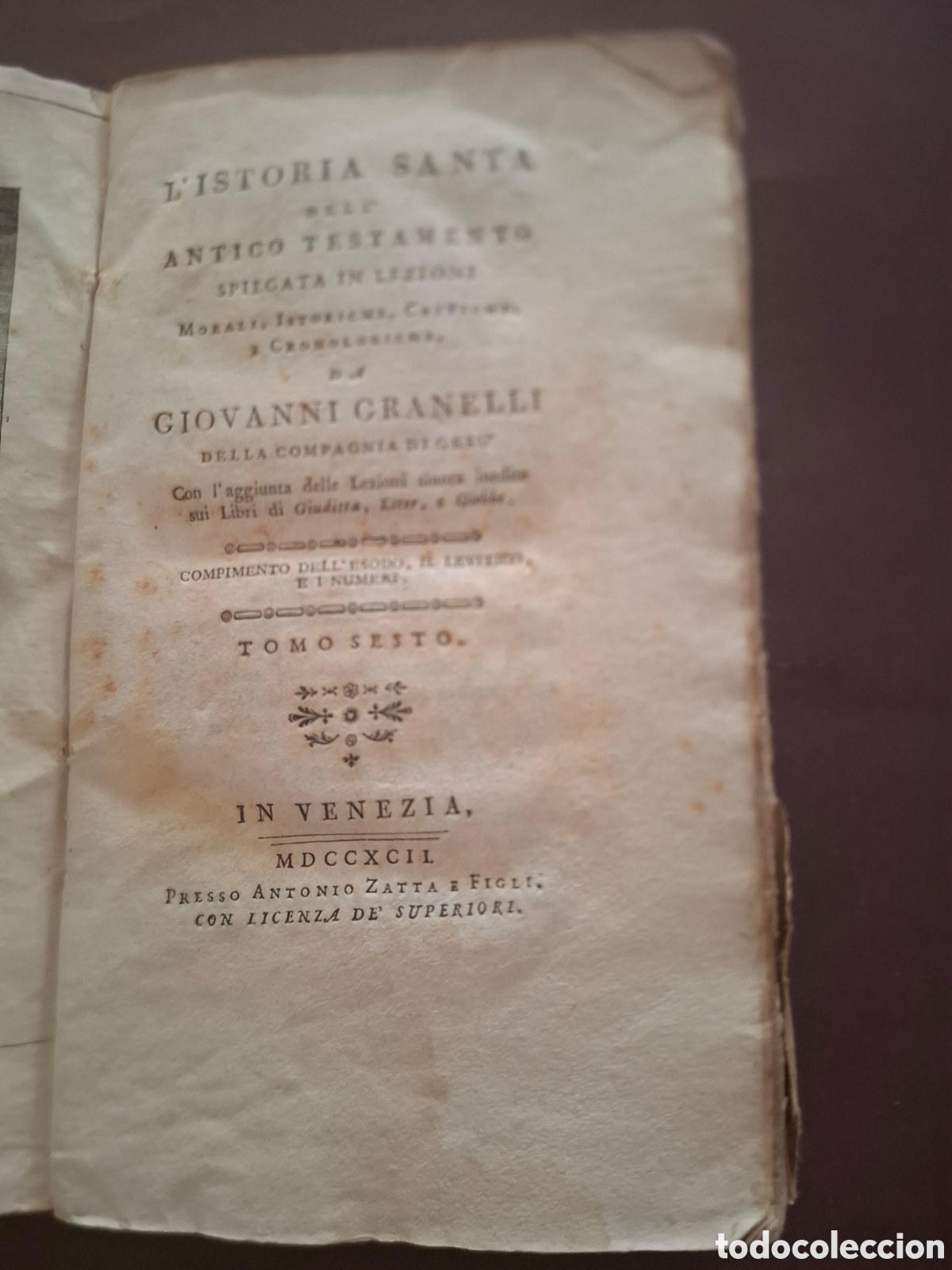Libri antichi: L'Istoria Santa dell Antico Testamento - Giovanni Granelli - 1792 - Tomo 6