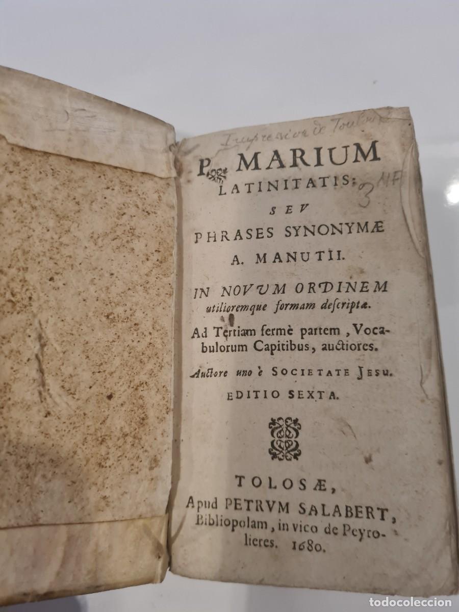 Libros antiguos: LIBRO 1680 TOULOUSE POMARIUM LATINITATIS JESUITAS + FIRMA