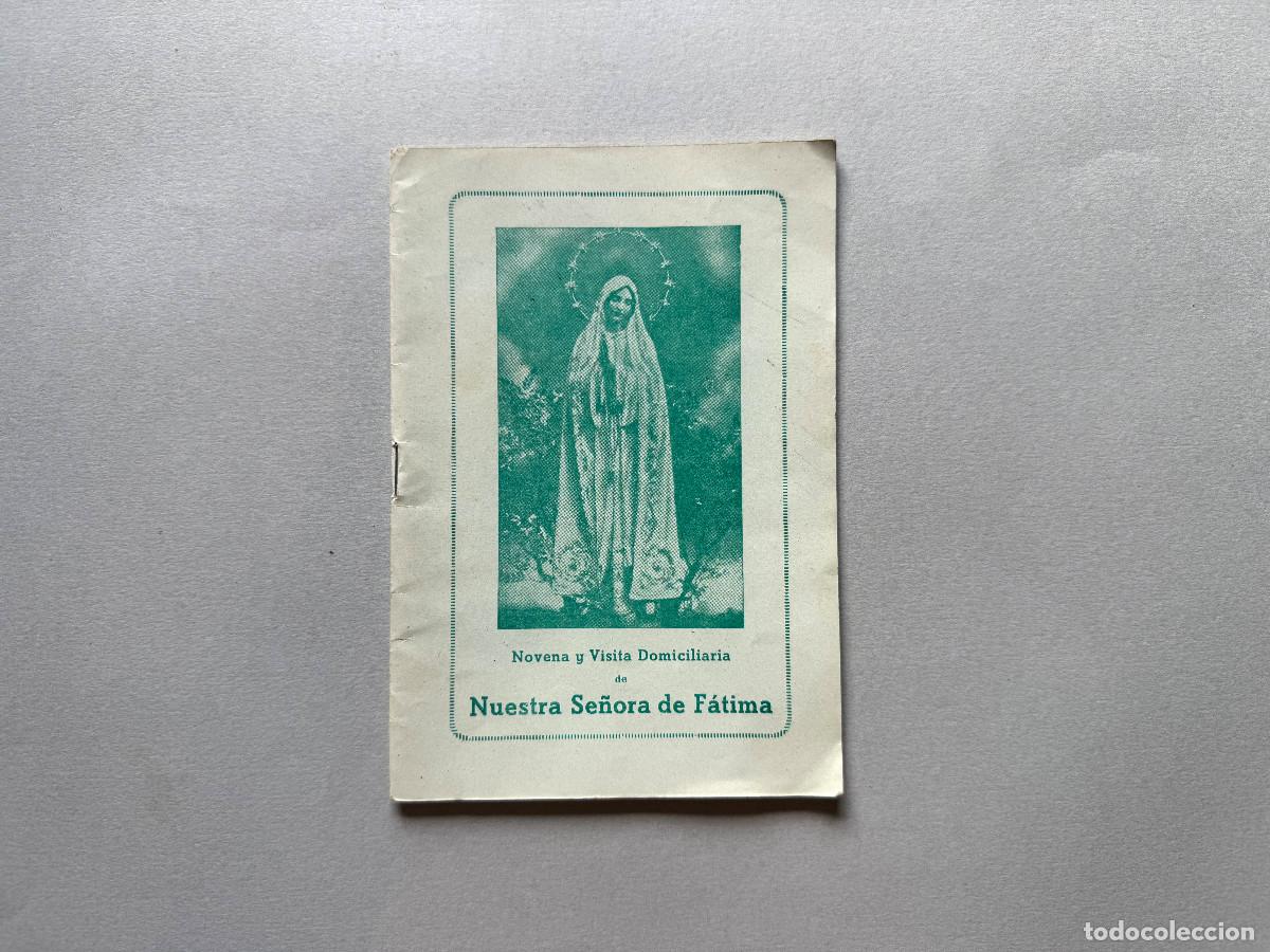 Libros antiguos: Novena y Visita Domiciliaria de Nuestra Se&ntilde;ora de F&aacute;tima