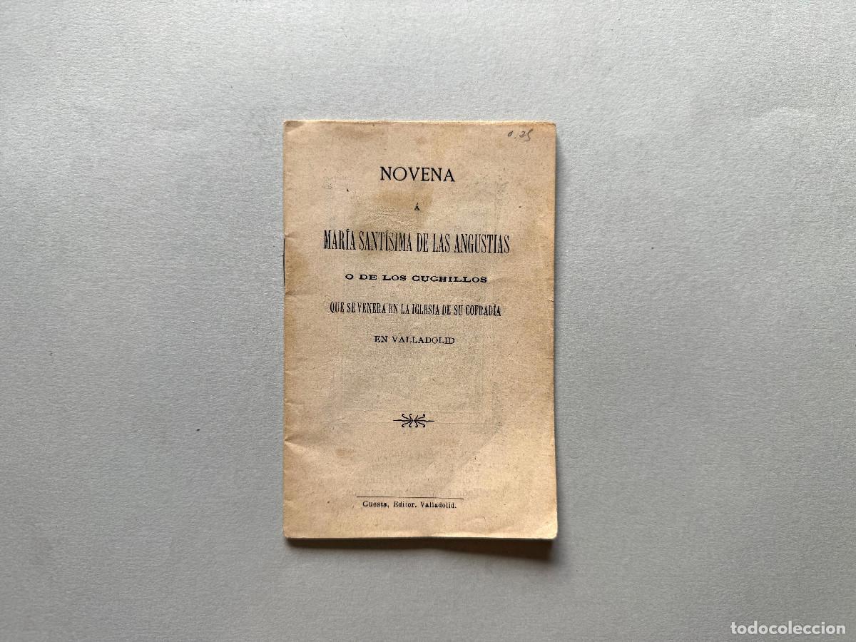 Libros antiguos: Novena a Mar&iacute;a Sant&iacute;sima de las Angustias o de los Cuchillos