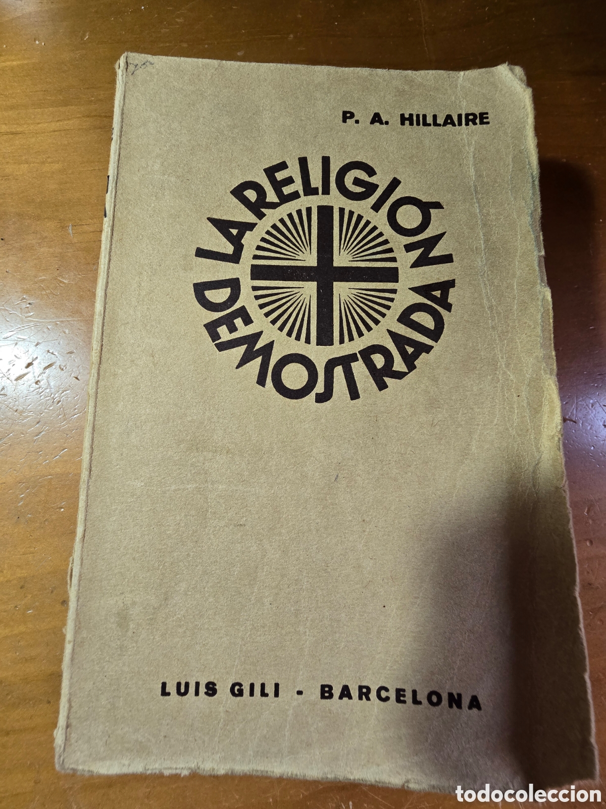 Libros antiguos: La religi&oacute;n demostrada, P. A. Hillaire