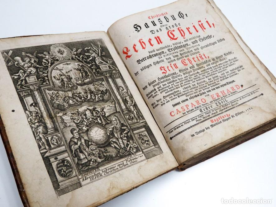 Livres anciens: LIBRO CRISTIANO PARA EL HOGAR O LA GRAN VIDA DE CRISTO. CASPAR ERHARD. AUGSBURGO, 1789. CON GRABADOS