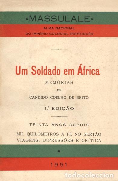 Libros antiguos: COELHO DE BRITO. (C&acirc;ndido) - UM SOLDADO EM &Aacute;FRICA.