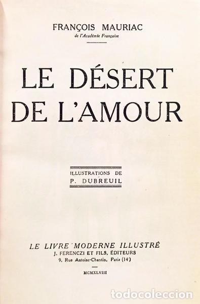 Libros antiguos: MAURIAC. (Fran&ccedil;ois) - LE D&Eacute;SERT DE L'AMOUR.