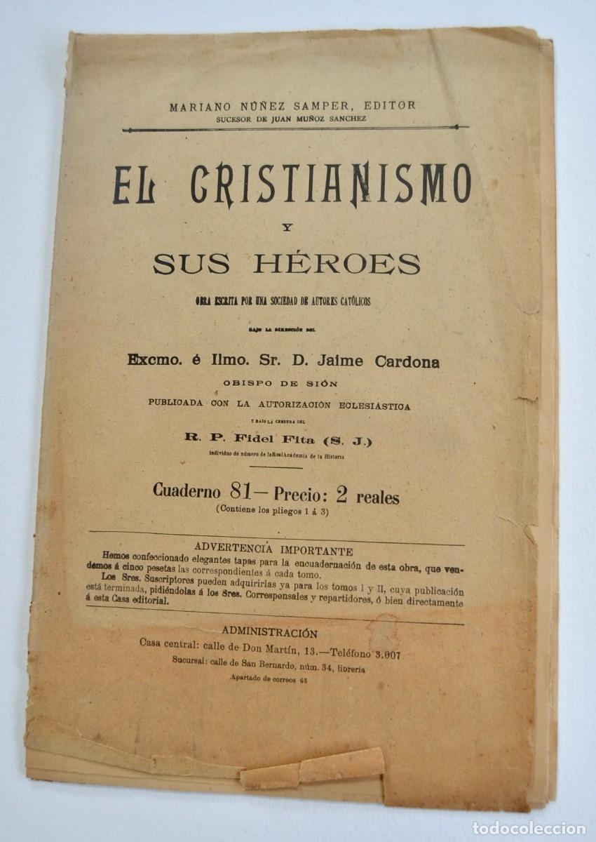 Libros antiguos: Cuaderno n&ordm; 81. &rdquo;El Cristianismo y sus H&eacute;roes&rdquo;. Mariano Nu&ntilde;ez Samper, Editor. Madrid. Circa 1905