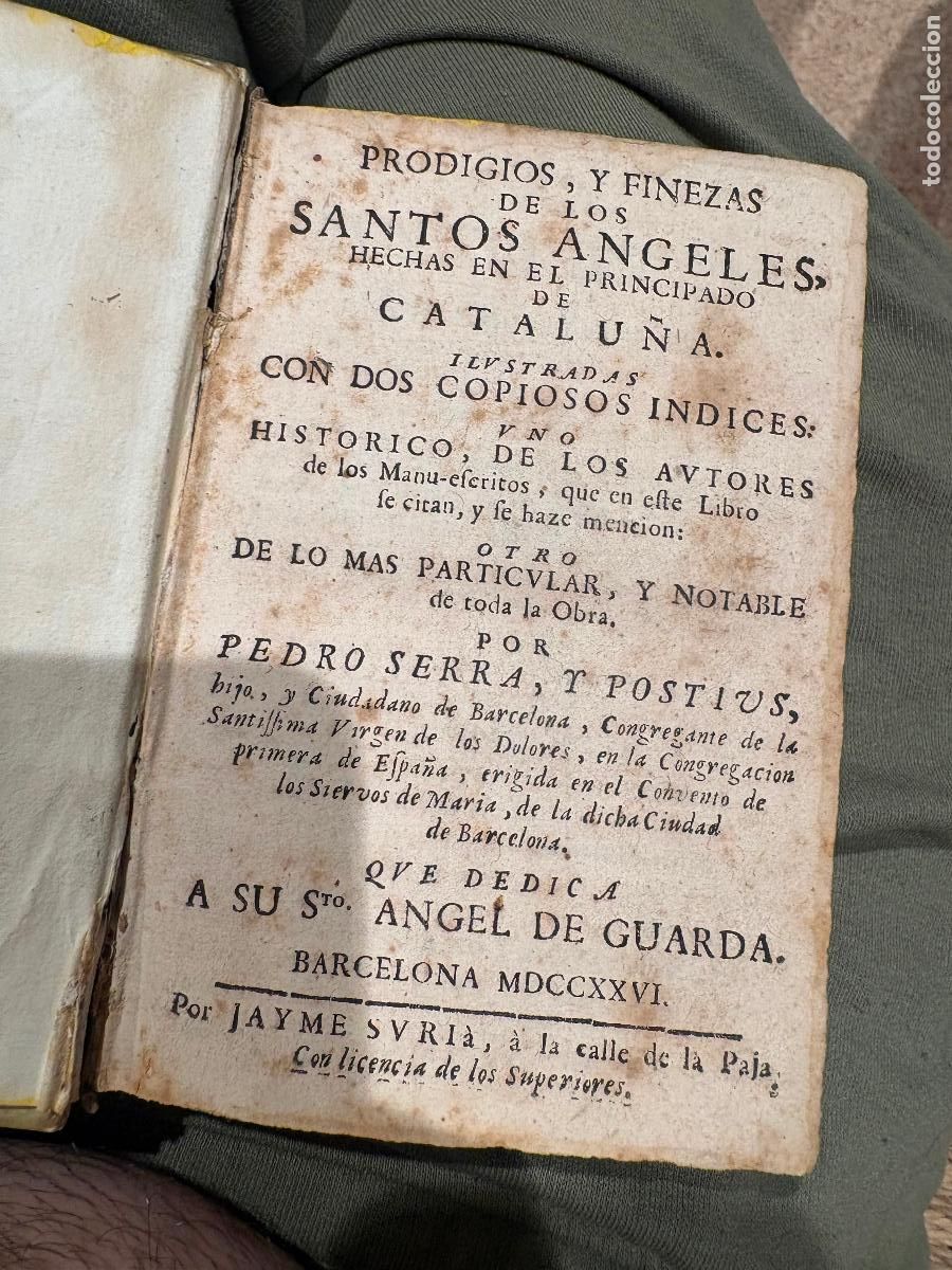 Libros antiguos: 1726 PRODIGIOS, Y FINEZAS DE LOS SANTOS ANGELES, HECHAS EN EL PRINCIPADO DE CATALU&Ntilde;A - pergamino