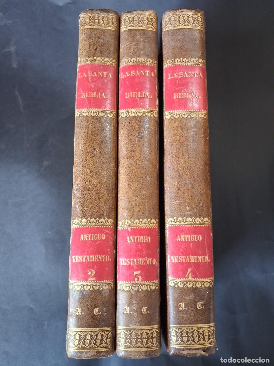 Libros antiguos: La Santa Biblia Biblioteca ilustrada Por el Ilmo Sr D.Felipe Scio de S Miguel Antiguo Testamento 3v
