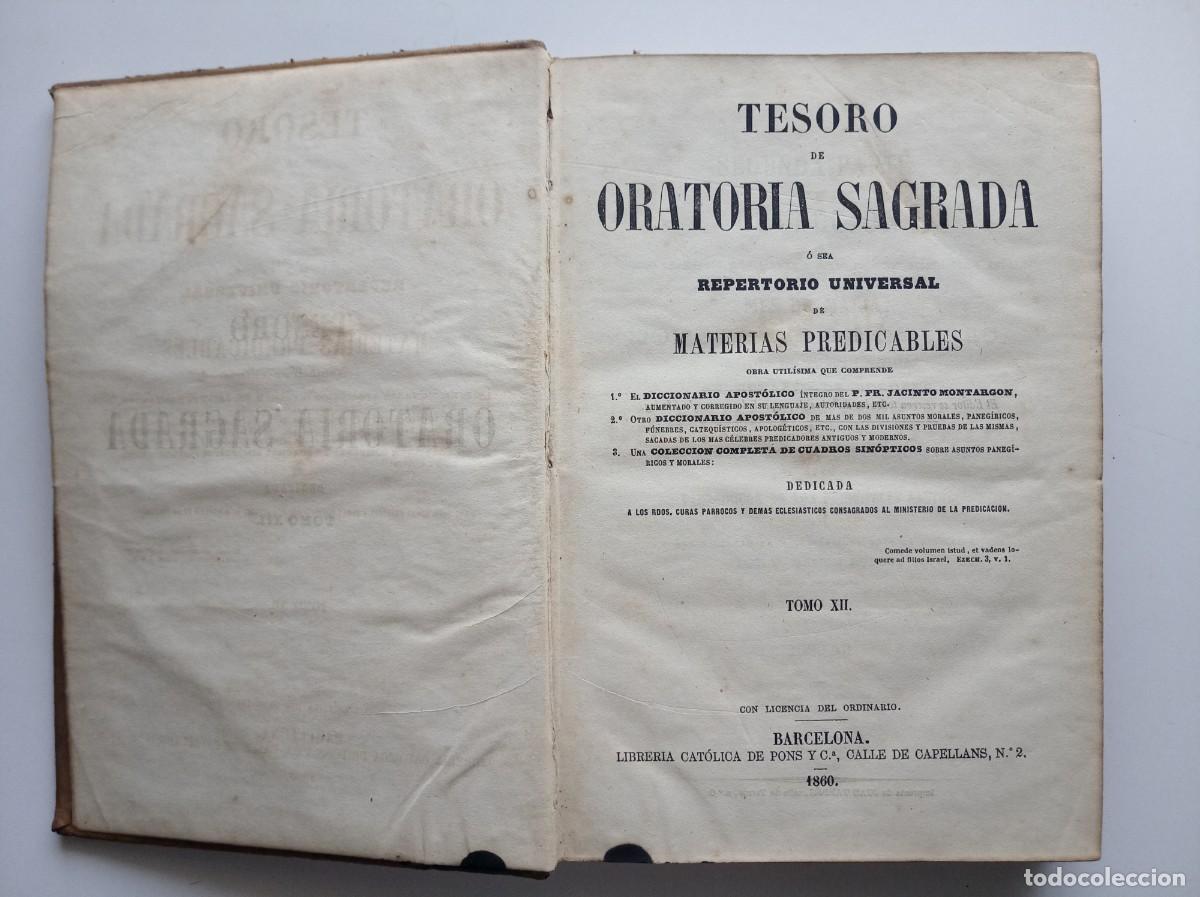 Libros antiguos: TESORO DE ORATORIA SAGRADA O REPERTORIO DE MATERIAS PREDICABLES. 1860. FOLIO.