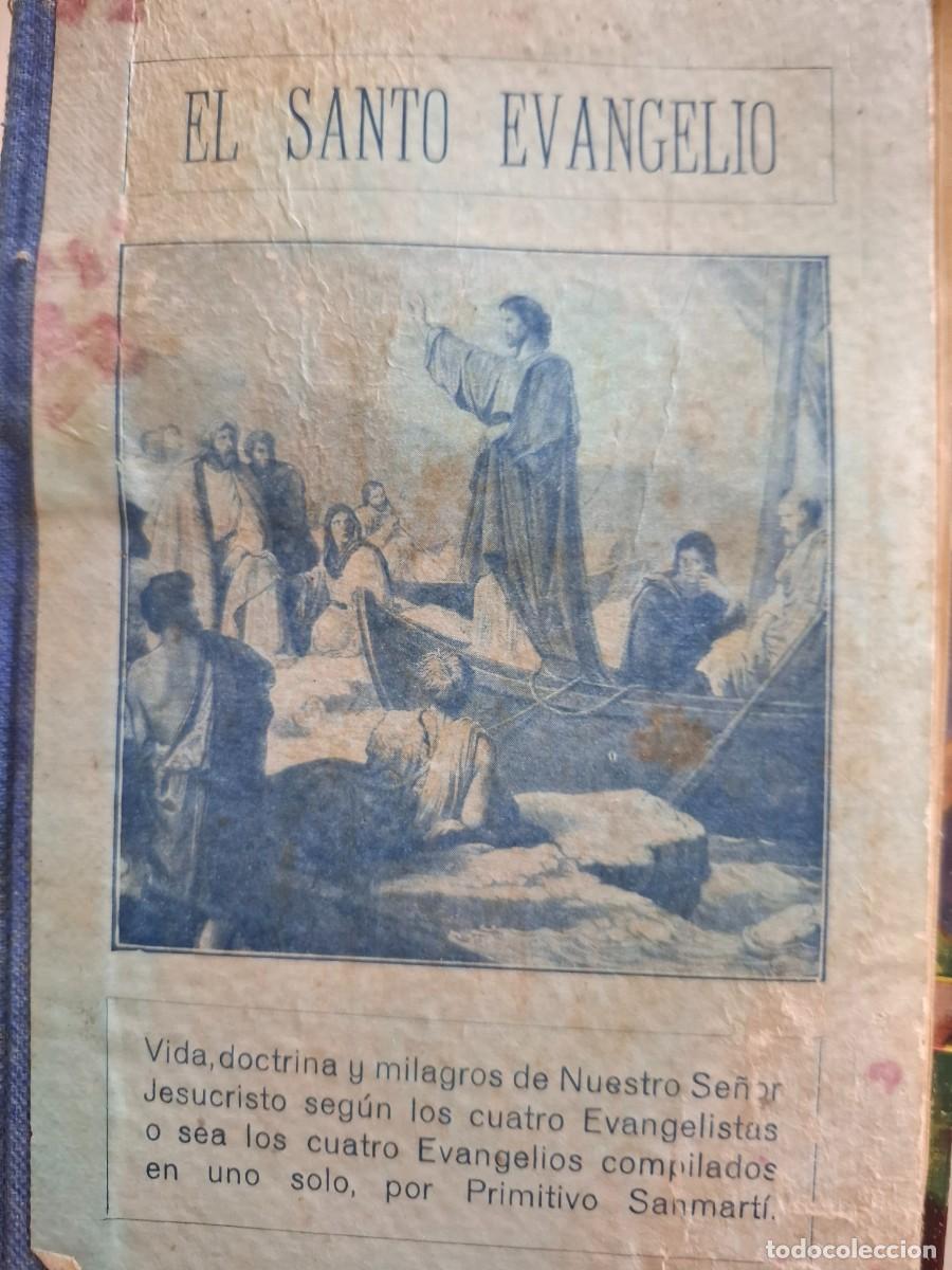 Libros antiguos: el Santo Evangelio seg&uacute;n los cuatro evangelistas Primitivo Sanmart&iacute;