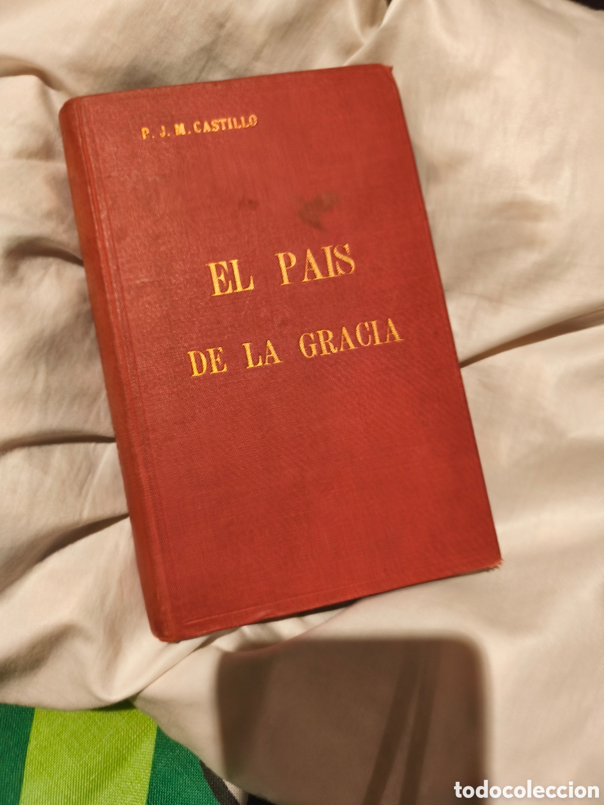 Libros antiguos: El pais de la gracia