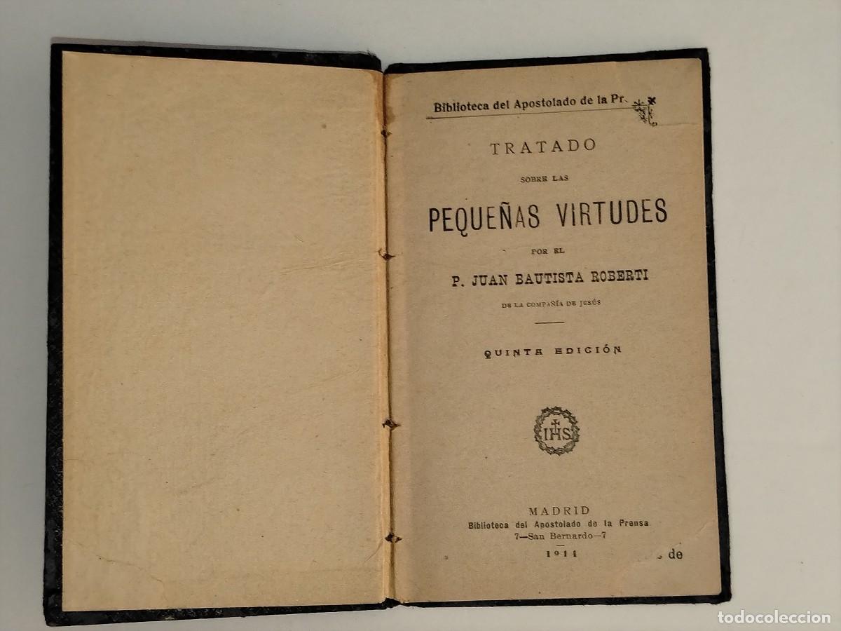 Libros antiguos: LIBRO RELIGIOSO,PEQUE&Ntilde;AS VIRTUDES (ED.BIBLIOTECA DEL APOSTOLADO 1914)