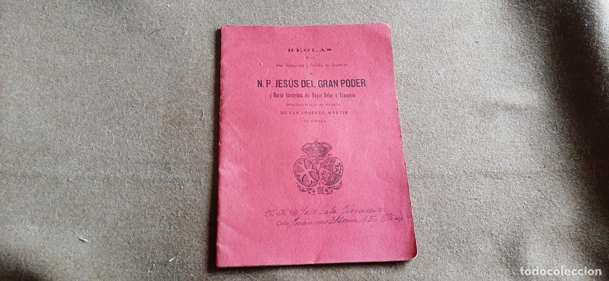 Libros antiguos: REGLAS DE LA HERMANDAD DE N.P. JESUS DEL GRAN PODER DEL A&Ntilde;O 1915