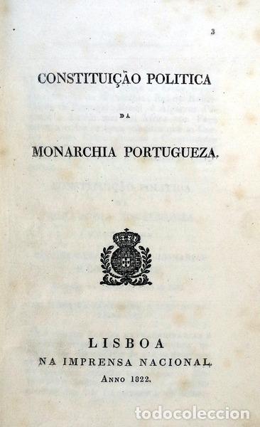 Libros antiguos: CONSTITUI&Ccedil;&Atilde;O POL&Iacute;TICA DA MONARCHIA PORTUGUEZA.