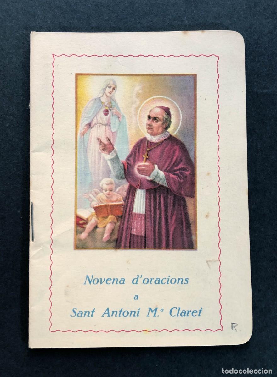 Libros antiguos: NOVENA D'ORACIONS A SANT ANTONI M&ordf; CLARET / PAU ARTIGUES