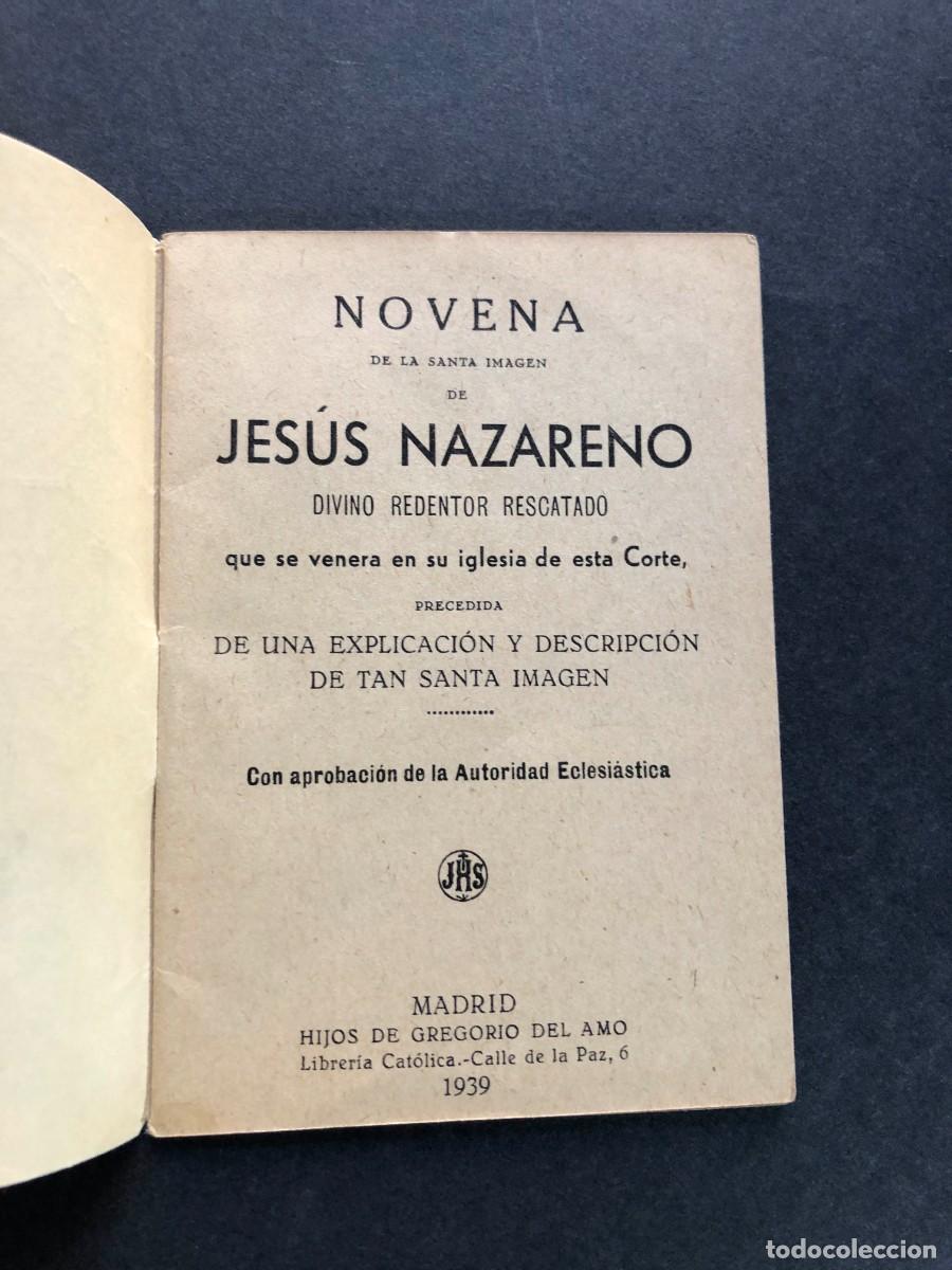 Libros antiguos: NOVENA DE LA SANTA IMAGEN DE JES&Uacute;S NAZARENO / MADRID A&Ntilde;O 1939