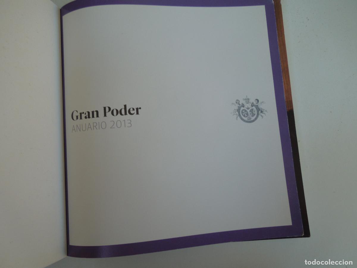 Libros antiguos: GRAN PODER - ANUARIO 2013 - SEMANA SANTA DE SEVILLA - Foto 2