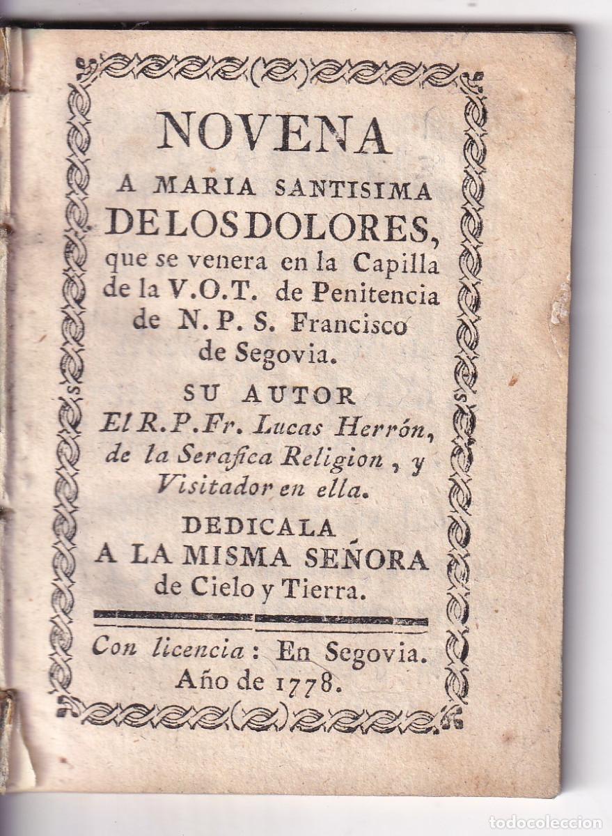Libros antiguos: LUCAS HERR&Oacute;N: NOVELA A MAR&Iacute;A SANT&Iacute;SIMA DE LOS DOLORES DE SEGOVIA. 1778