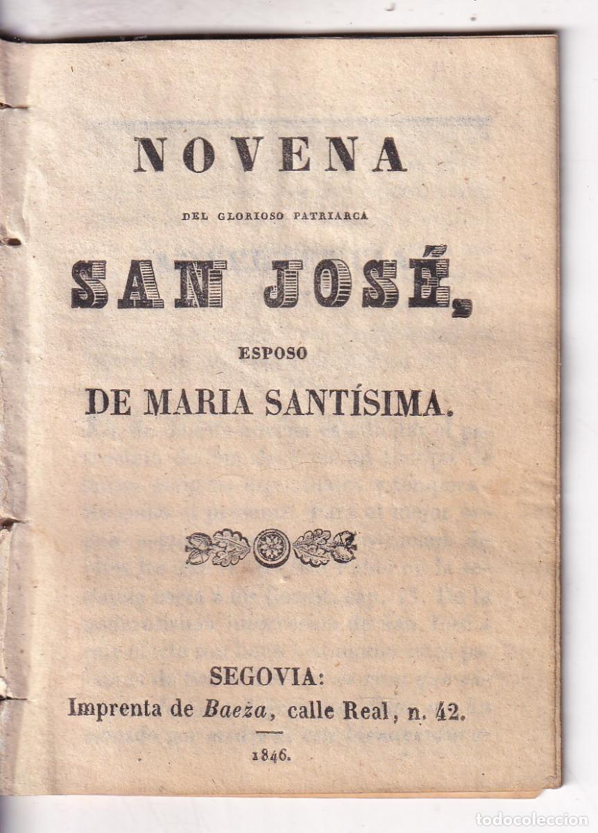 Libros antiguos: NOVENA DEL GLORIOSO PATRIARCA SAN JOS&Eacute;, ESPOSO DE LA VIRGEN MAR&Iacute;A. SEGOVIA, 1846