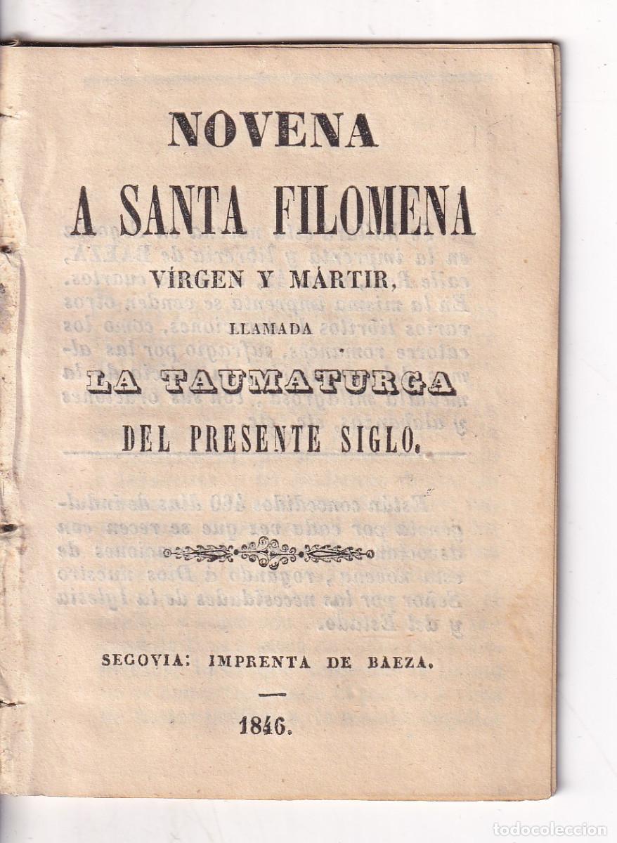 Libros antiguos: NOVENA A SANTA FILOMENA, VIRGEN Y M&Aacute;RTIR, LLAMADA LA TAUMATURGA. SEGOVIA, 1846