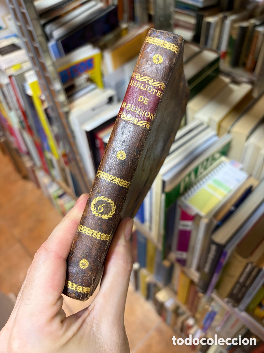 Libros antiguos: Blas35 biblioteca de religi&oacute;n. 1827. Tomo VL