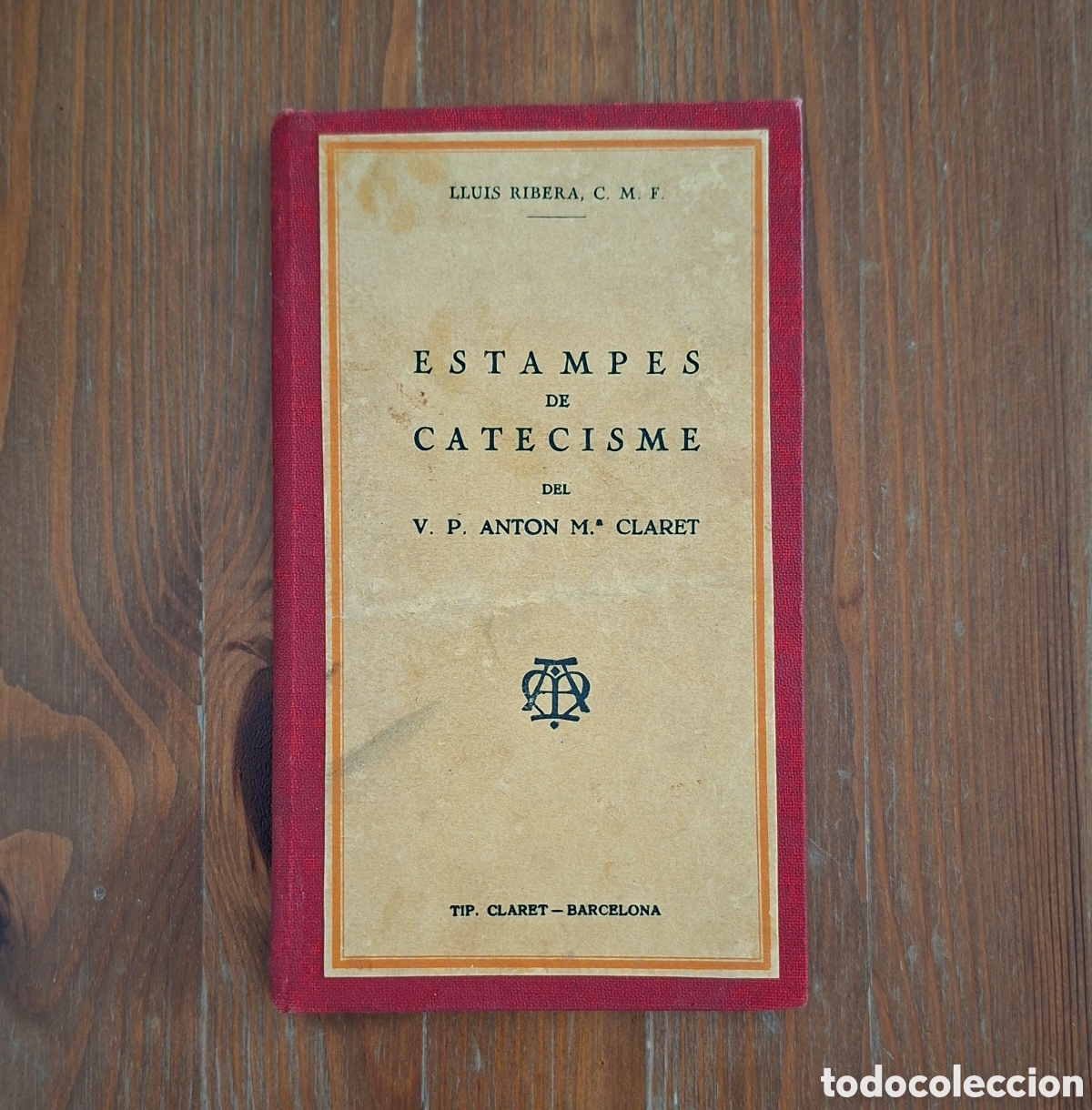 Libros antiguos: Estampes de Catecisme del V. P. Anton M.&ordf; Claret (1928).
