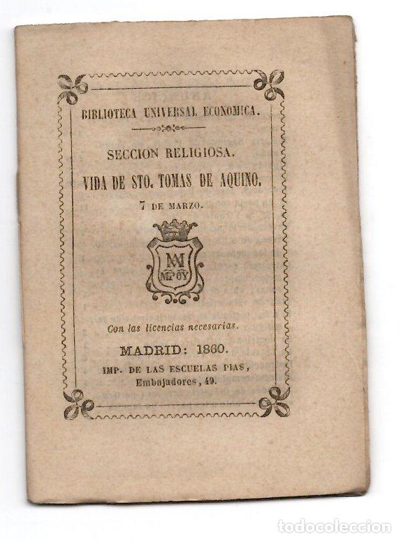 Libros antiguos: VIDA DE STO. TOMAS DE AQUINO. SECCION RELIGIOSA. BIBLIOTECA UNIVERSAL ECONOMICA 1860