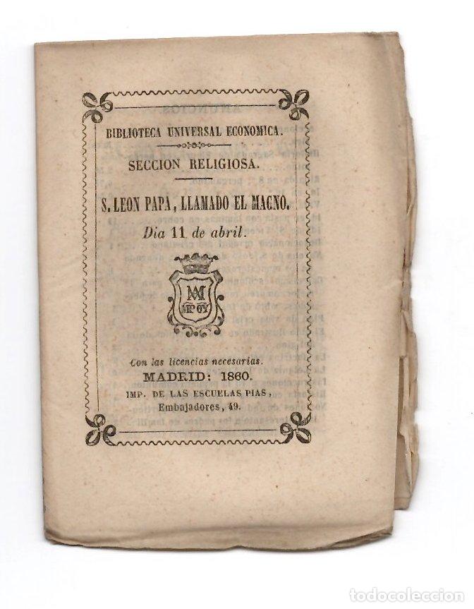 Libros antiguos: S. LEON PAPA, LLAMADO EL MAGNO. SECCION RELIGIOSA. BIBLIOTECA UNIVERSAL ECONOMICA 1860