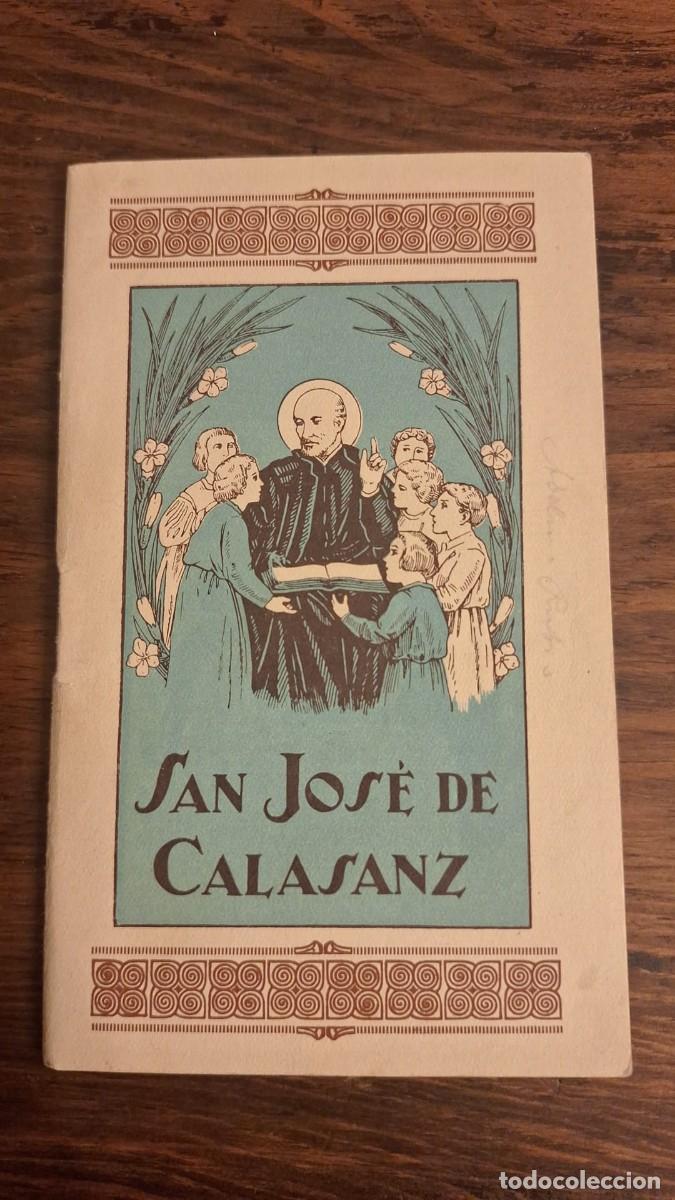 Libros antiguos: San Jos&eacute; de Calasanz / Zaragoza 1932