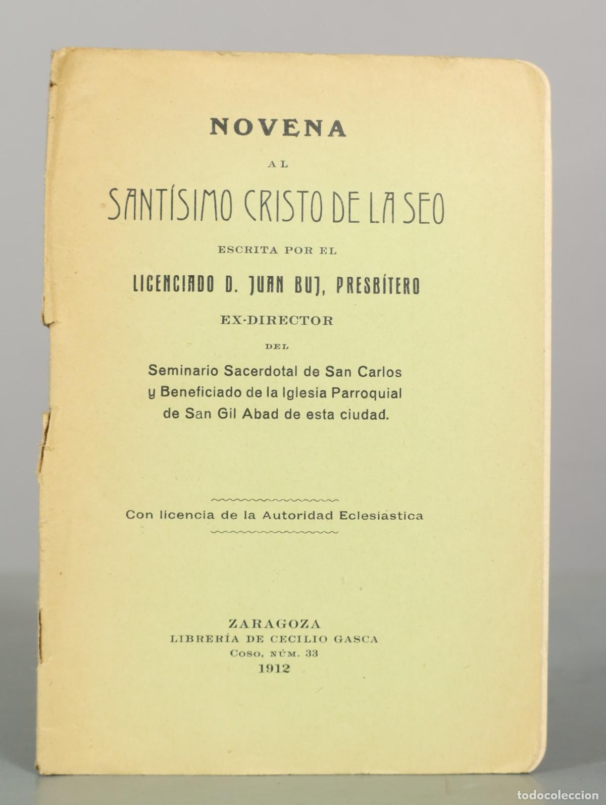 Old books: Novena al Sant&iacute;simo Cristo de la Seo - Juan Buj - Librer&iacute;a de Cecilio Gasca 1912