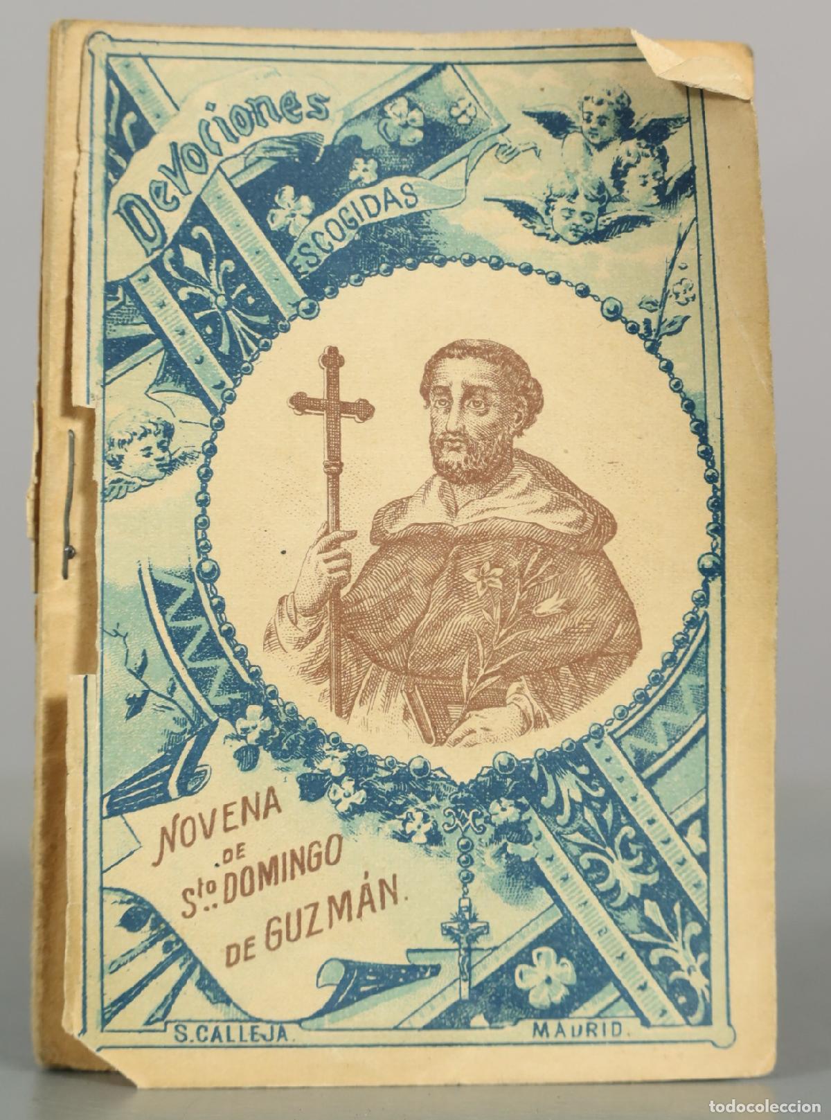 Libros antiguos: Novena de Santo Domingo de Guzm&aacute;n - Devociones Escogidas - Editorial Saturnino Calleja