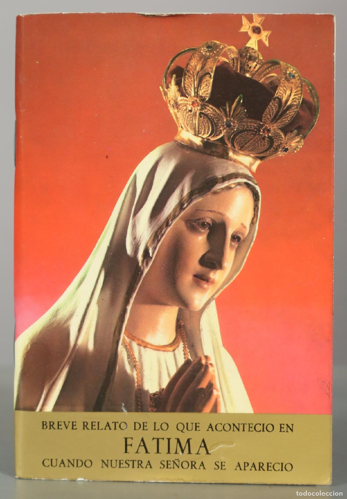 Libros antiguos: Breve relato de lo que aconteci&oacute; en F&aacute;tima cuando Nuestra Se&ntilde;ora se apareci&oacute; - Sociedad Cultural