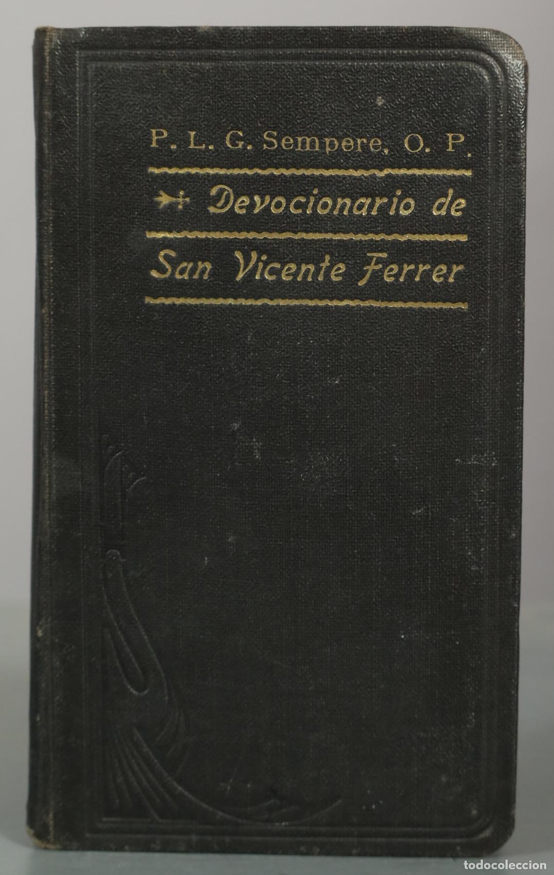Libros antiguos: El &Aacute;ngel de la Apocalipsis - Devocionario de San Vicente Ferrer - P. Lector Fr. Lorenzo G. 1916