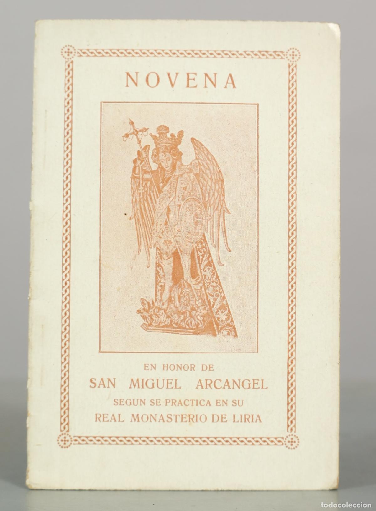 Libros antiguos: Novena a San MIGUEL Arc&aacute;ngel - SEGUN SE PRACTICA EN SU REAL MONASTERIO DE LIRIA
