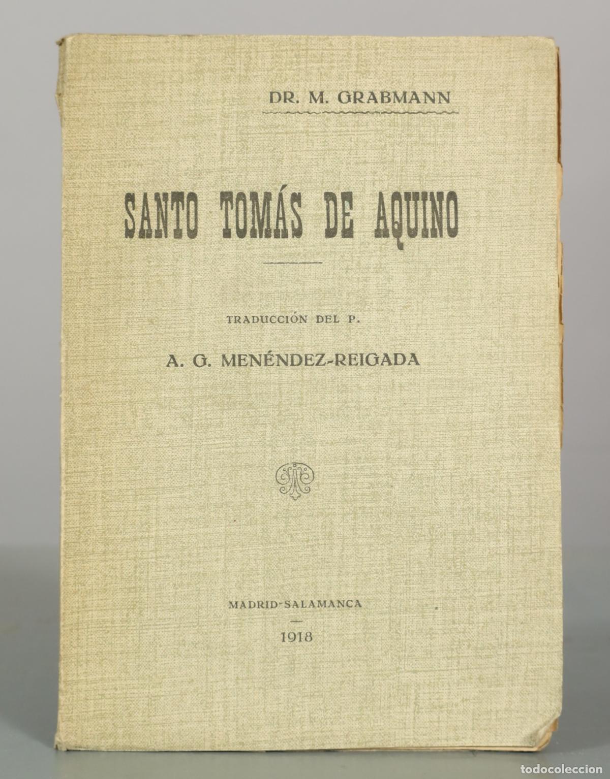 Libros antiguos: Santo Tom&aacute;s de Aquino - M. Grabmann 1918